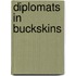 Diplomats In Buckskins