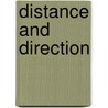 Distance and Direction door Judith Kitchen