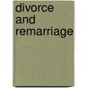 Divorce And Remarriage door Tony Evans