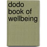 Dodo Book Of Wellbeing door Rebecca Jay