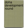 Doha Development Round door Frederic P. Miller
