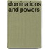 Dominations And Powers