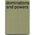 Dominations And Powers