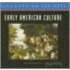 Early American Culture