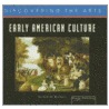 Early American Culture by Catherine Nichols