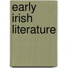 Early Irish Literature door Frederic P. Miller