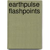 Earthpulse Flashpoints by Unknown