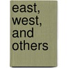 East, West, and Others door Arlene A. Teraoka
