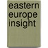 Eastern Europe Insight