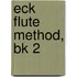 Eck Flute Method, Bk 2