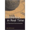 Economics In Real Time door John Mcdermott