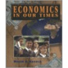 Economics in Our Times door Roger A. Arnold