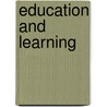 Education And Learning by Walter Oleksy