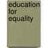Education For Equality