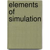 Elements Of Simulation door Byron J.T. Morgan