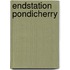 Endstation Pondicherry