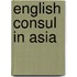 English Consul in Asia