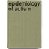 Epidemiology Of Autism