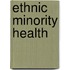 Ethnic Minority Health