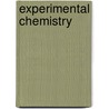 Experimental Chemistry door Professor James Hall