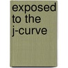 Exposed To The J-Curve door Ulrich Grabenwarter