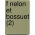 F Nelon Et Bossuet (2)