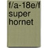 F/A-18e/F Super Hornet