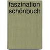 Faszination Schönbuch by Roland Bengel
