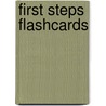 First Steps Flashcards door Myriam Monterrubio