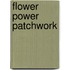 Flower Power Patchwork