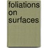 Foliations On Surfaces