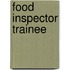 Food Inspector Trainee