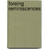 Foreing Reminiscences