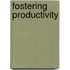 Fostering Productivity