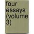 Four Essays (Volume 3)