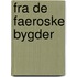 Fra De Faeroske Bygder