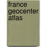 France Geocenter Atlas door Onbekend