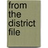 From The District File
