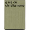 G Nie Du Christianisme door Franois-Ren Chateaubriand