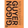 Gigon/Guyer Architects by Mike Guyer