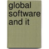 Global Software And It door Christof Ebert