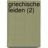 Griechische Leiden (2) by Hermann Pückler-Muskau