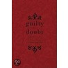 Guilty Without a Doubt by Terry Adams