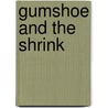 Gumshoe And The Shrink door David Robb