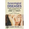 Gynecological Diseases door James Compton Burnett
