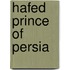 Hafed Prince of Persia