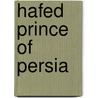 Hafed Prince of Persia door David Duguid