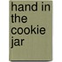 Hand In The Cookie Jar