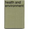Health And Environment door Helen Kopnina