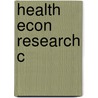 Health Econ Research C by Kenneth Lee